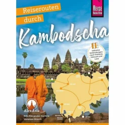 REISEROUTEN DURCH KAMBODSCHA - Reiseführer