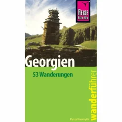 RKH WANDERFÜHRER GEORGIEN - 53 WANDERUNGEN - Wanderführer