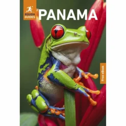 ROUGH GUIDES PANAMA: TRAVEL GUIDE WITH EBOOK - Reiseführer