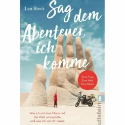 SAG DEM ABENTEUER, ICH KOMME - Reisebericht