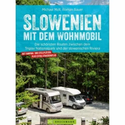 SLOWENIEN MIT DEM WOHNMOBIL - Reiseführer