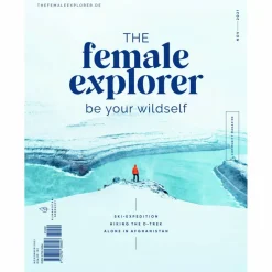 THE FEMALE EXPLORER #3 - Reisebericht
