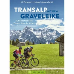 TRANSALP MIT DEM GRAVELBIKE - Radwanderführer