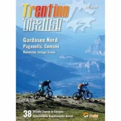 TRENTINO TRAILS! - Radwanderführer