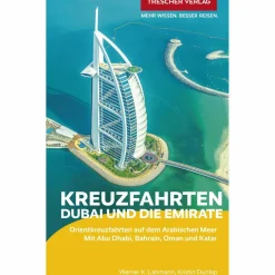 TRESCHER REISEFÜHRER KREUZFAHRTEN DUBAI UND DIE EMIRATE