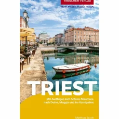 TRESCHER REISEFÜHRER TRIEST