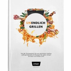 UNENDLICH GRILLEN - Kochbuch