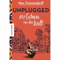 UNPLUGGED - Reisebericht