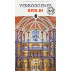 VERBORGENES BERLIN - Reiseführer