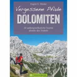 VERGESSENE PFADE DOLOMITEN - Wanderführer