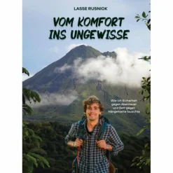 VOM KOMFORT INS UNGEWISSE - Reisebericht