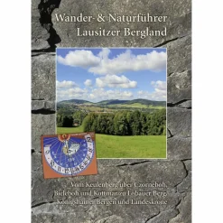 WANDERFÜHRER LAUSITZER BERGLAND