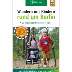 WANDERN MIT KINDERN RUND UM BERLIN - Wanderführer