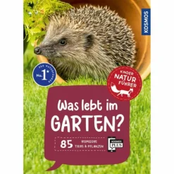 WAS LEBT IM GARTEN? KINDERNATURFÜHRER - Kinderbuch