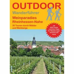 WEINPARADIES RHEINHESSEN-NAHE - Wanderführer