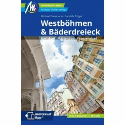WESTBÖHMEN & BÄDERDREIECK REISEFÜHRER MICHAEL MÜLLER VERLAG
