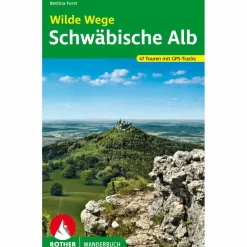 WILDE WEGE SCHWÄBISCHE ALB - Wanderführer