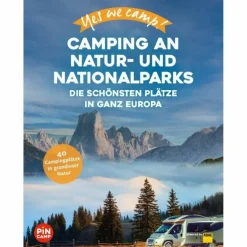 YES WE CAMP! CAMPING AN NATUR- UND NATIONALPARKS - Stellplatzführer