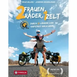 ZWEI FRAUEN, ZWEI RÄDER, EIN ZELT - Reisebericht